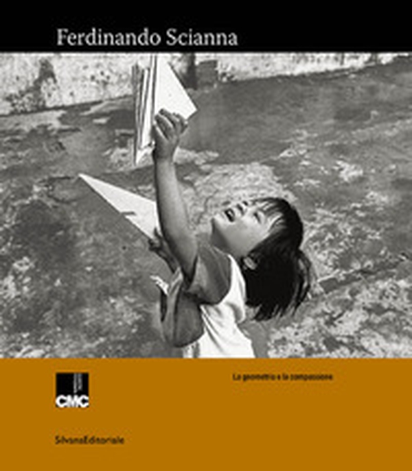 Ferdinando Scianna. La geometria e la compassione - Librerie.coop Ferdinando Scianna. La geometria e la compassione - Librerie.coop