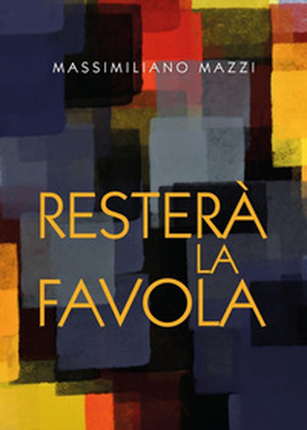Resterà la favola - Librerie.coop Resterà la favola - Librerie.coop