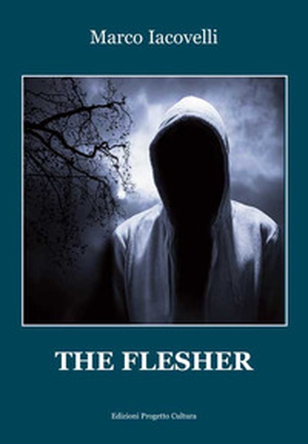 The flesher - Librerie.coop The flesher - Librerie.coop