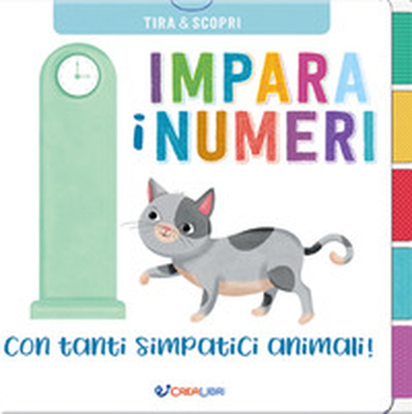 Impara i numeri con tanti simpatici animali - Librerie.coop Impara i numeri con tanti simpatici animali - Librerie.coop