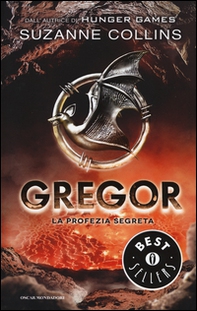La profezia segreta. Gregor - Vol. 4 - Librerie.coop