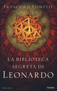 La biblioteca segreta di Leonardo - Librerie.coop
