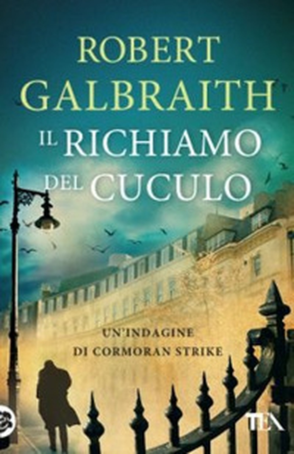 Il richiamo del cuculo. Un'indagine di Cormoran Strike - Librerie.coop Il richiamo del cuculo. Un'indagine di Cormoran Strike - Librerie.coop