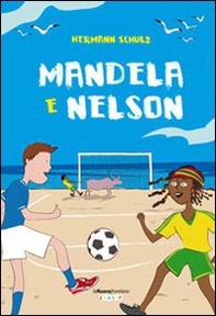 Mandela & Nelson - Librerie.coop