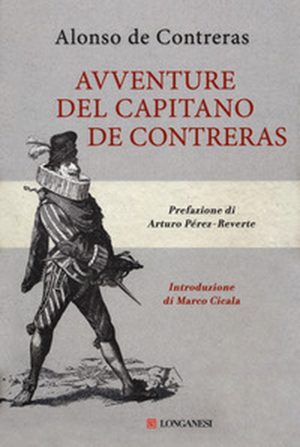 Avventure del capitano de Contreras - Librerie.coop Avventure del capitano de Contreras - Librerie.coop