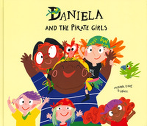 Daniela and the pirate girls - Librerie.coop Daniela and the pirate girls - Librerie.coop
