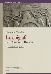 Le epigrafi del Duomo di Brescia - Librerie.coop