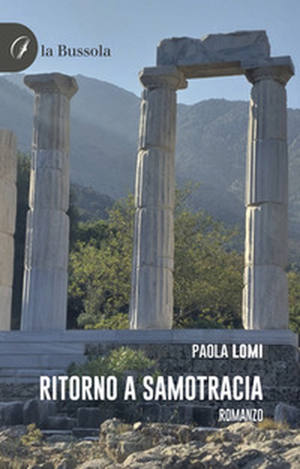 Ritorno a Samotracia - Librerie.coop Ritorno a Samotracia - Librerie.coop