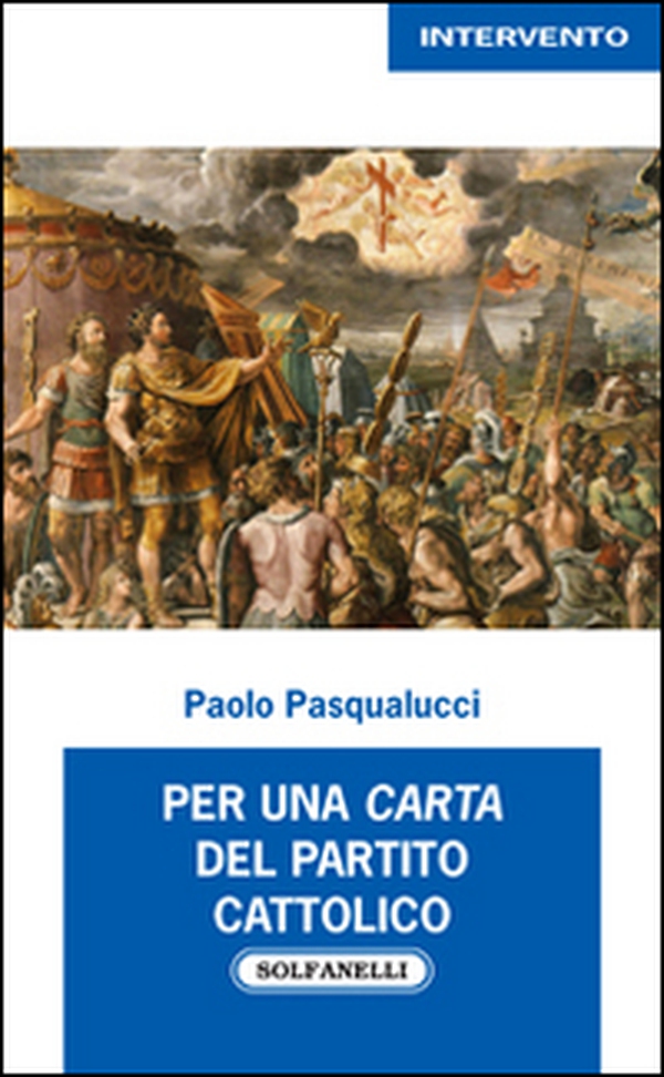 Per una carta del partito cattolico - Librerie.coop Per una carta del partito cattolico - Librerie.coop