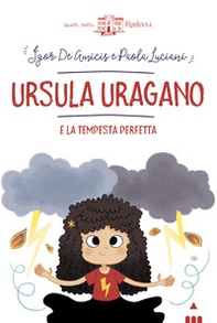 Ursula Uragano e la tempesta perfetta - Librerie.coop