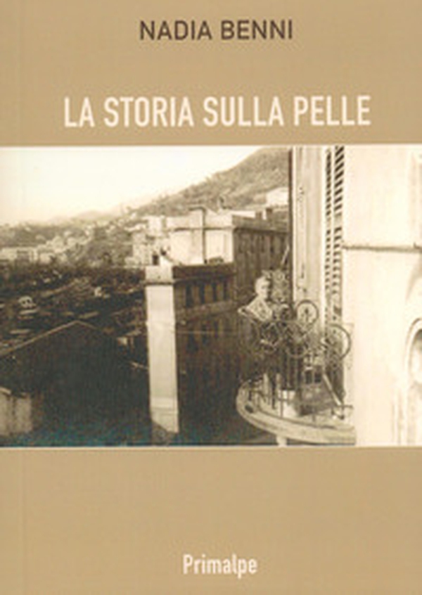 La storia sulla pelle - Librerie.coop La storia sulla pelle - Librerie.coop