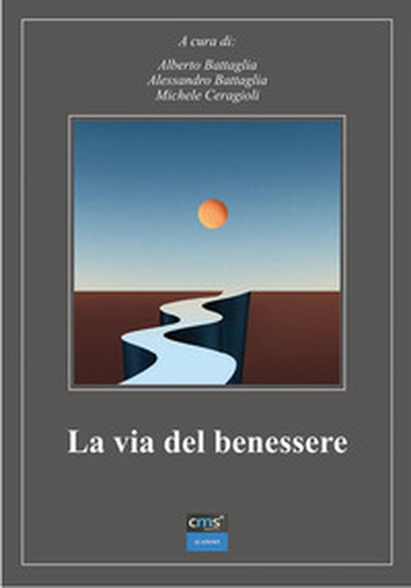 La via del benessere - Librerie.coop La via del benessere - Librerie.coop