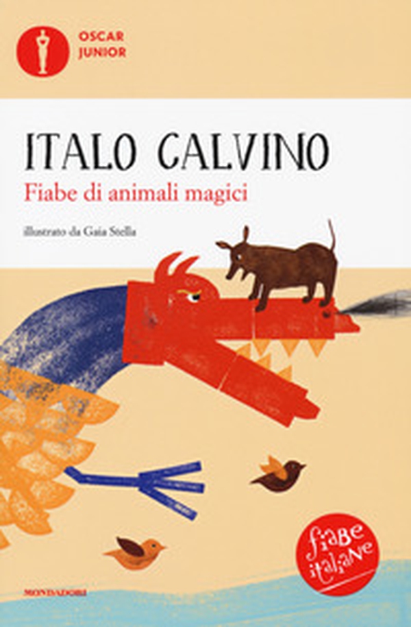 Fiabe di animali magici. Fiabe italiane - Librerie.coop Fiabe di animali magici. Fiabe italiane - Librerie.coop