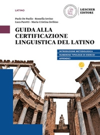Guida alla certificazione linguistica del latino - Librerie.coop
