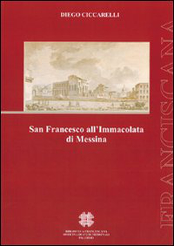S. Francesco all'Immacolata di Messina - Librerie.coop S. Francesco all'Immacolata di Messina - Librerie.coop