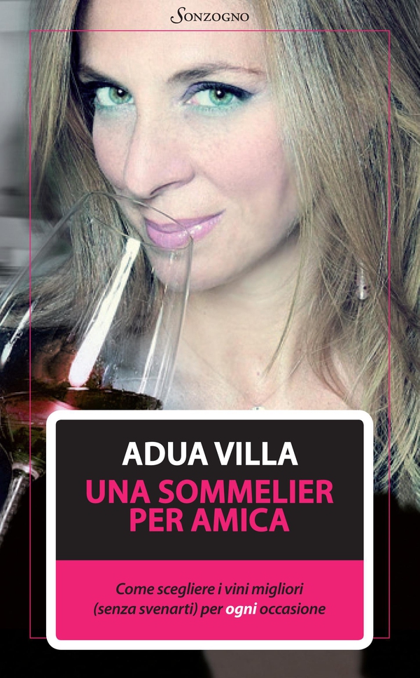 Una sommelier per amica - Librerie.coop Una sommelier per amica - Librerie.coop