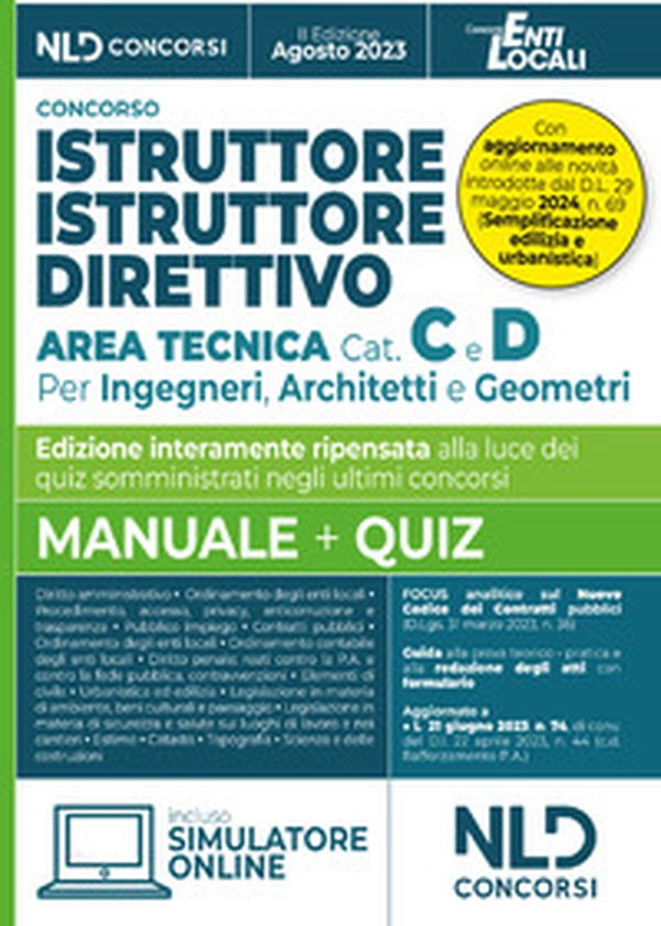 Istruttore e istruttore direttivo Area Tecnica Cat. C e D. Per ingegneri, architetti e geometri negli Enti Locali 2023. Manuale + Quiz - Librerie.coop Istruttore e istruttore direttivo Area Tecnica Cat. C e D. Per ingegneri, architetti e geometri negli Enti Locali 2023. Manuale + Quiz - Librerie.coop