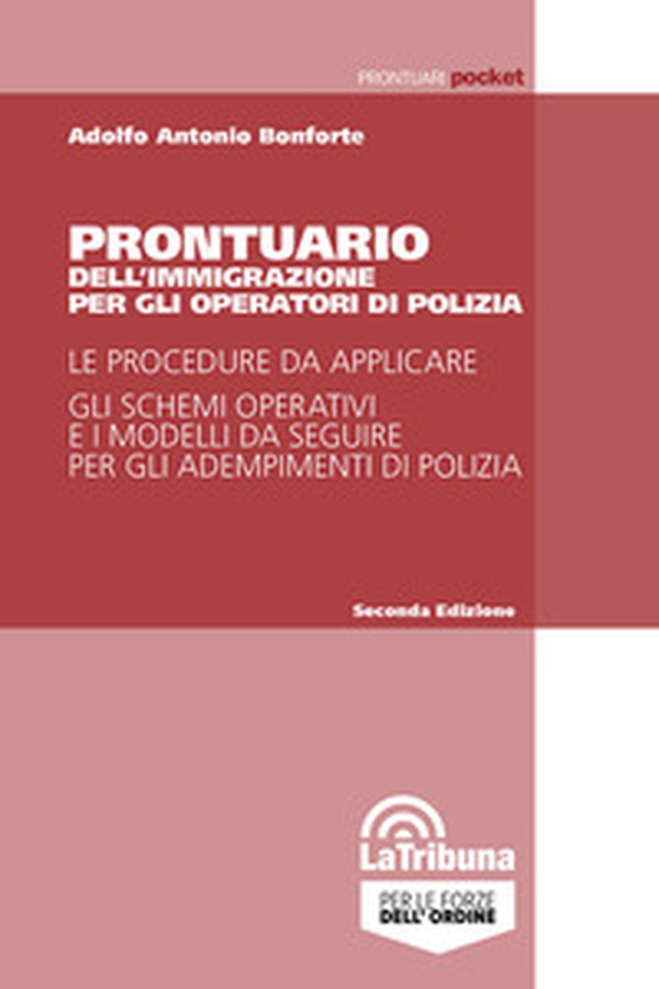 Prontuario dell'immigrazione per gli operatori di polizia - Librerie.coop Prontuario dell'immigrazione per gli operatori di polizia - Librerie.coop