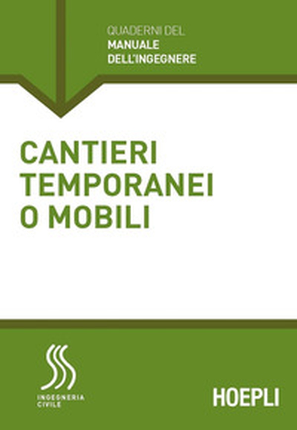 Cantieri temporanei o mobili - Librerie.coop Cantieri temporanei o mobili - Librerie.coop