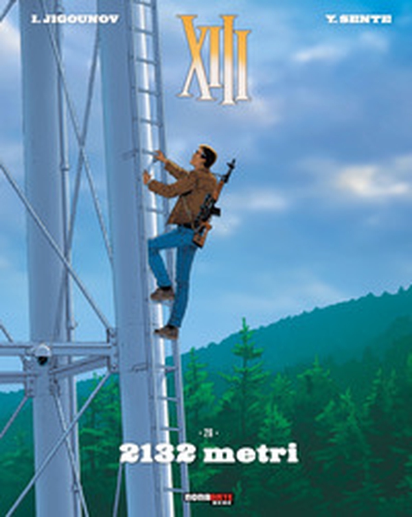 The XIII history - Vol. 26 - Librerie.coop The XIII history - Vol. 26 - Librerie.coop