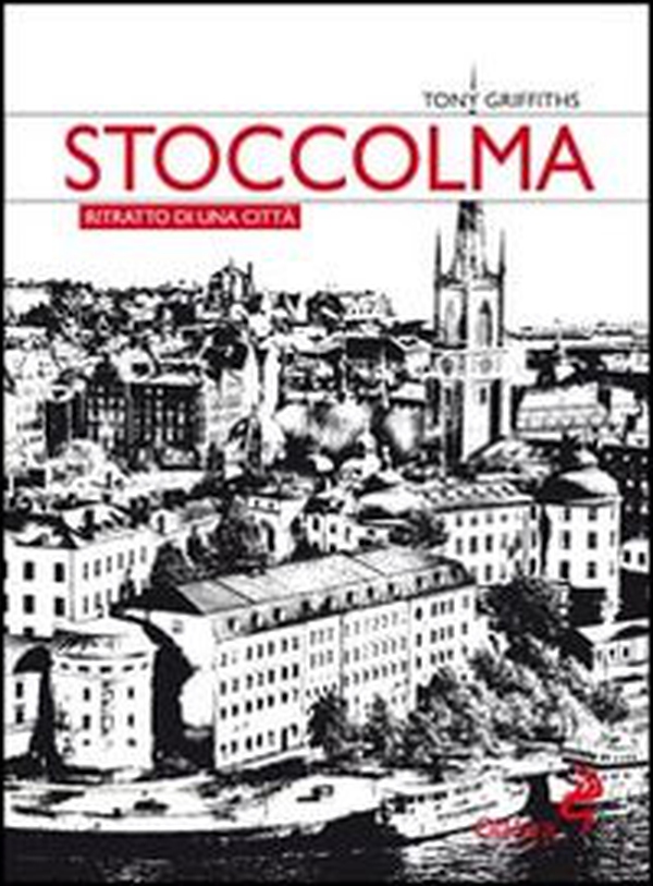 Stoccolma. Ritratto di una città - Librerie.coop Stoccolma. Ritratto di una città - Librerie.coop