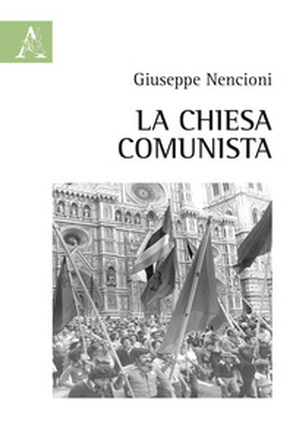 La Chiesa comunista - Librerie.coop La Chiesa comunista - Librerie.coop