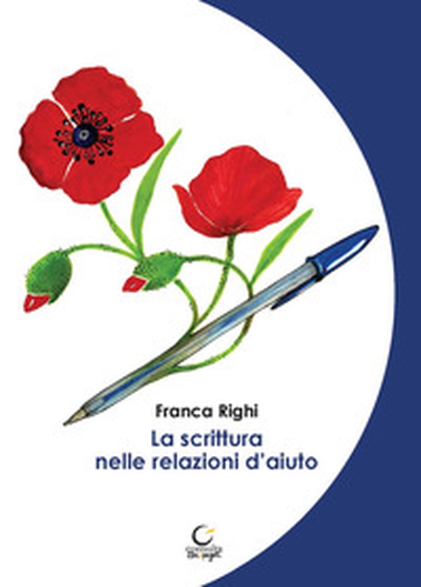 La scrittura nelle relazioni d'aiuto - Librerie.coop La scrittura nelle relazioni d'aiuto - Librerie.coop