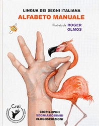Alfabeto manuale. Lingua dei segni italiani - Librerie.coop