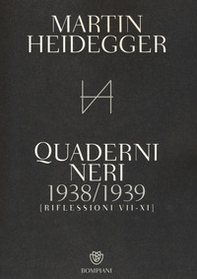 Quaderni neri 1938-1939. Riflessioni VII-XI - Librerie.coop