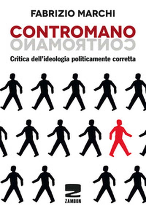 Contromano. Critica dell'ideologia politicamente corretta - Librerie.coop Contromano. Critica dell'ideologia politicamente corretta - Librerie.coop