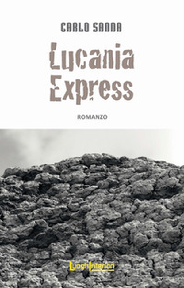 Lucania Express - Librerie.coop Lucania Express - Librerie.coop