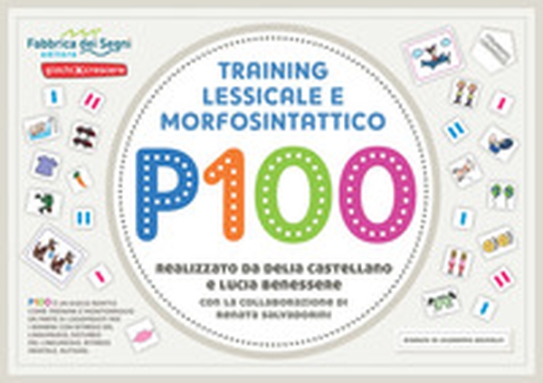 P100 training lessicale e morfosintattico - Librerie.coop P100 training lessicale e morfosintattico - Librerie.coop