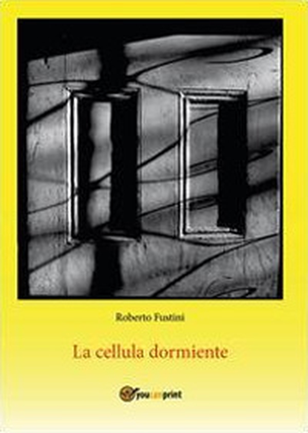 La cellula dormiente - Librerie.coop La cellula dormiente - Librerie.coop