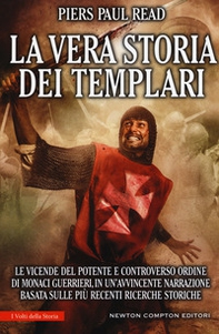 La vera storia dei Templari - Librerie.coop