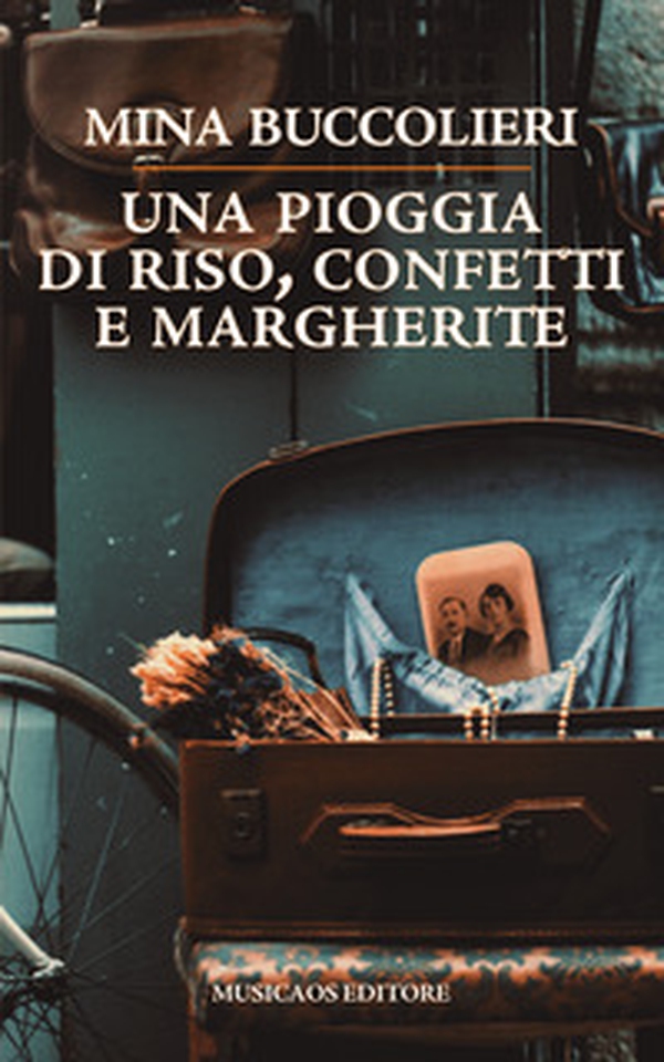 Una pioggia di riso, confetti e margherite - Librerie.coop Una pioggia di riso, confetti e margherite - Librerie.coop