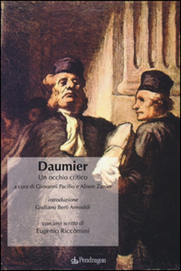 Daumier. Un occhio critico - Librerie.coop Daumier. Un occhio critico - Librerie.coop