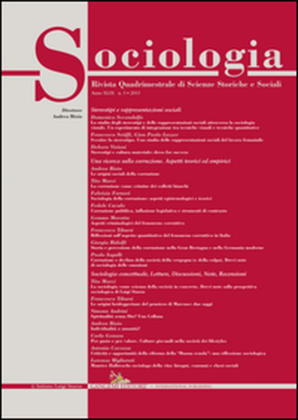 Sociologia. Rivista quadrimestrale di scienze storiche e sociali - Vol. 3 - Librerie.coop Sociologia. Rivista quadrimestrale di scienze storiche e sociali - Vol. 3 - Librerie.coop