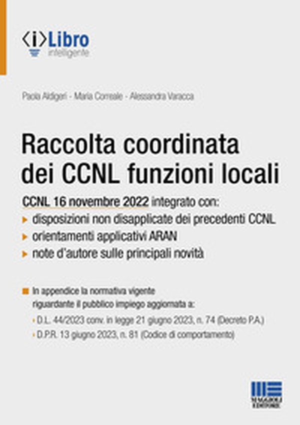 Raccolta coordinata dei CCNL. Funzioni locali - Librerie.coop Raccolta coordinata dei CCNL. Funzioni locali - Librerie.coop