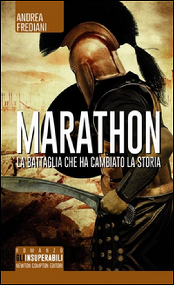 Marathon. La battaglia che ha cambiato la storia - Librerie.coop Marathon. La battaglia che ha cambiato la storia - Librerie.coop