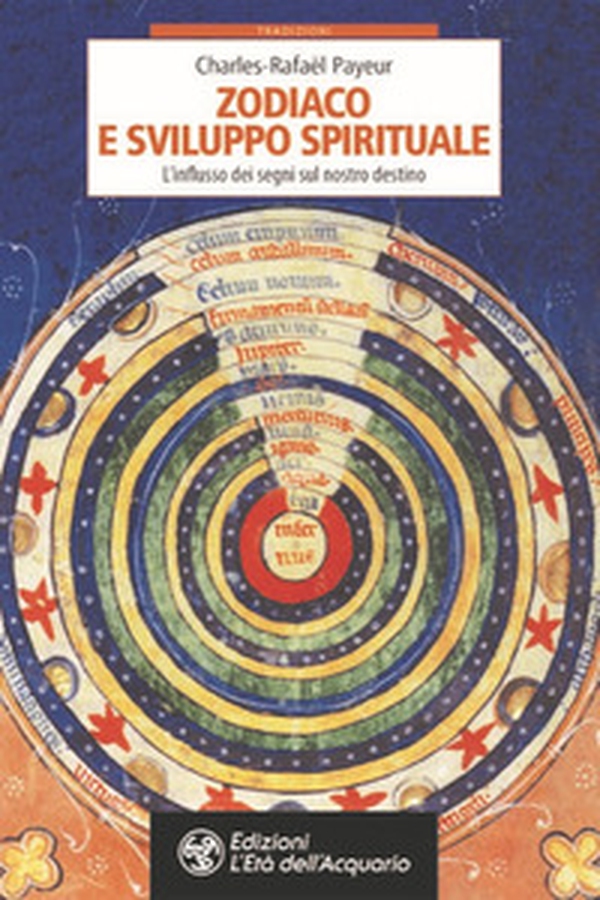 Zodiaco e sviluppo spirituale. L'influsso dei segni sul nostro destino - Librerie.coop Zodiaco e sviluppo spirituale. L'influsso dei segni sul nostro destino - Librerie.coop