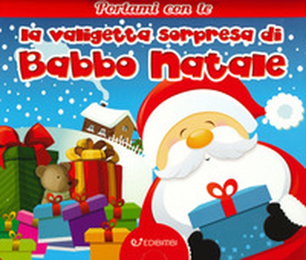 La valigetta sorpresa di Babbo Natale - Librerie.coop La valigetta sorpresa di Babbo Natale - Librerie.coop
