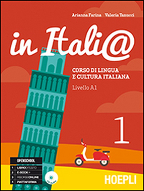 In Itali@. Livello A1. Corso di lingua e cultura italiana - Vol. 1 - Librerie.coop In Itali@. Livello A1. Corso di lingua e cultura italiana - Vol. 1 - Librerie.coop