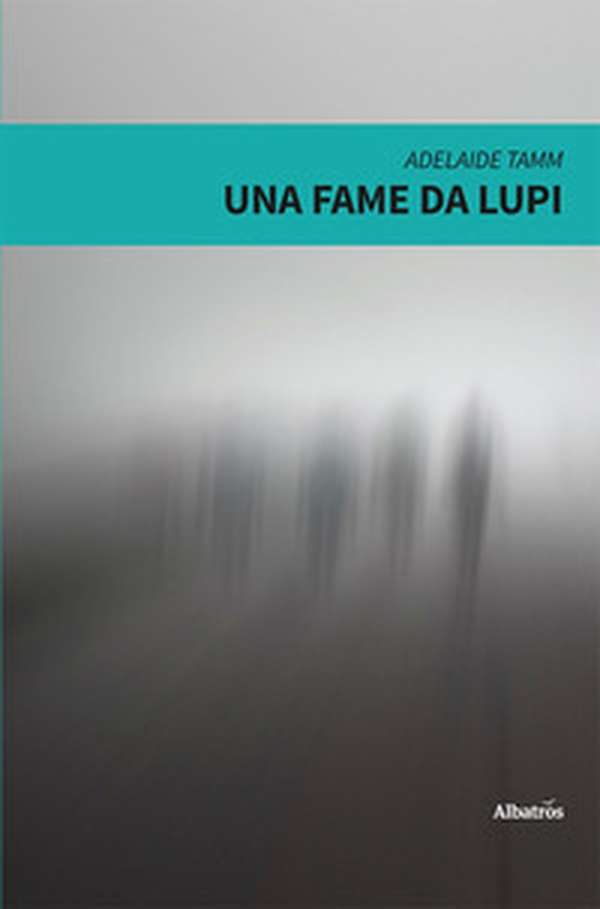 Una fame da lupi - Librerie.coop Una fame da lupi - Librerie.coop