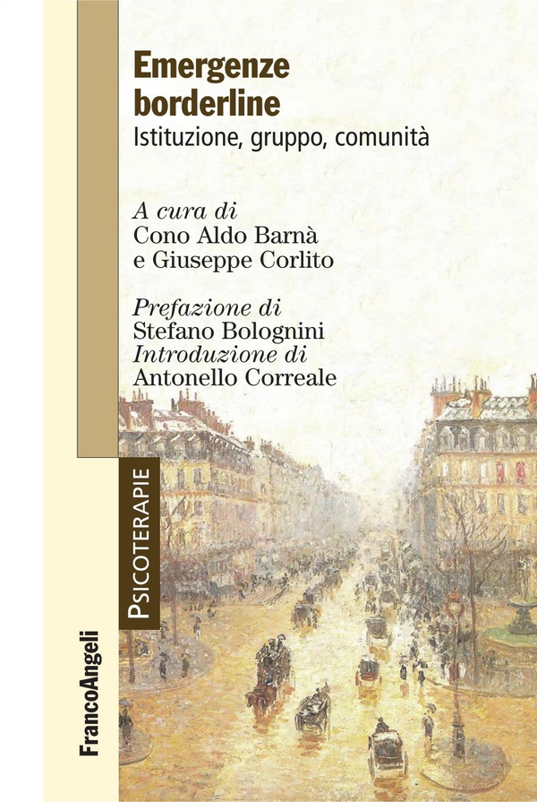 Emergenze borderline. Istituzione, gruppo, comunità - Librerie.coop Emergenze borderline. Istituzione, gruppo, comunità - Librerie.coop