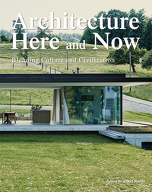 Architecture. Here & now - Librerie.coop Architecture. Here & now - Librerie.coop