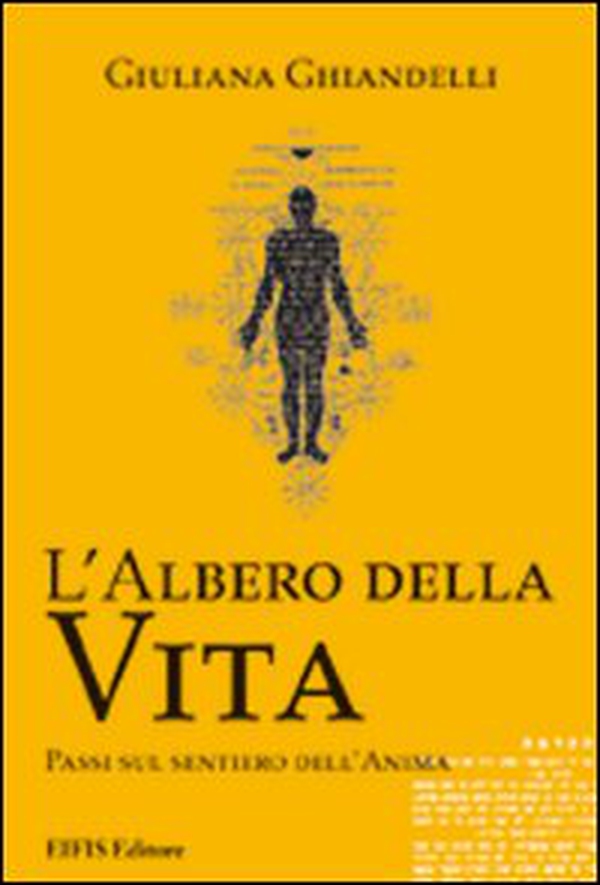 L'albero della vita. Passi sul sentiero dell'anima - Librerie.coop L'albero della vita. Passi sul sentiero dell'anima - Librerie.coop