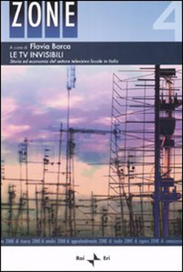 Le Tv invisibili. Storia ed economia del settore televisivo locale in Italia - Librerie.coop Le Tv invisibili. Storia ed economia del settore televisivo locale in Italia - Librerie.coop