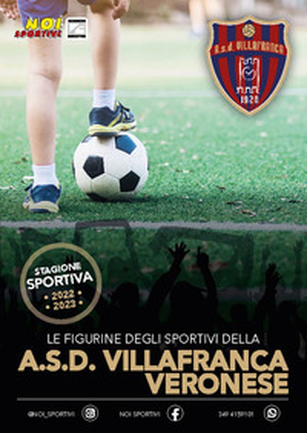 A.S.D. Villafranca Veronese. Album con figurine stampate direttamente sulle pagine - Librerie.coop A.S.D. Villafranca Veronese. Album con figurine stampate direttamente sulle pagine - Librerie.coop
