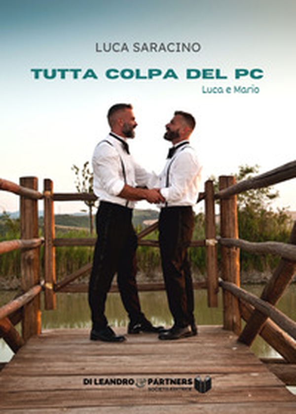 Tutta colpa del pc. Luca e Mario - Librerie.coop Tutta colpa del pc. Luca e Mario - Librerie.coop