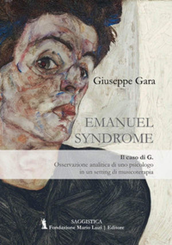 Emanuel Syndrome. Il caso di G. Osservazione analitica di uno psicologo in un setting di musicoterapia - Librerie.coop Emanuel Syndrome. Il caso di G. Osservazione analitica di uno psicologo in un setting di musicoterapia - Librerie.coop
